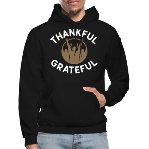Mens Hoodie - Pullover Hooded Sweatshirt -graphic/thankful Grateful
