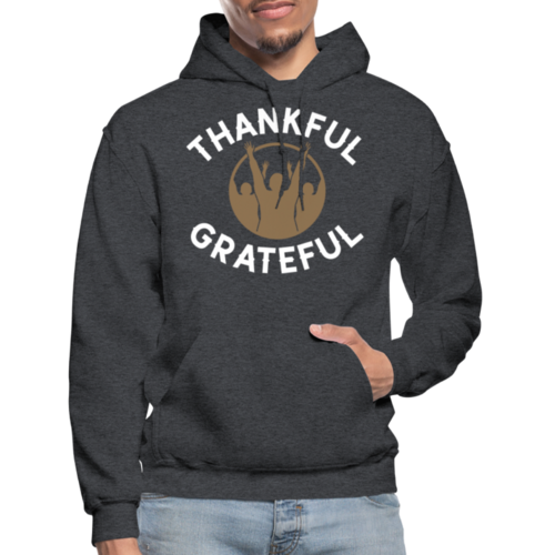 Mens Hoodie - Pullover Hooded Sweatshirt -graphic/thankful Grateful