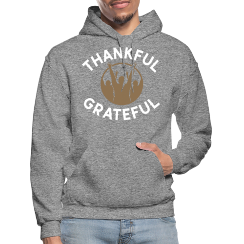 Mens Hoodie - Pullover Hooded Sweatshirt -graphic/thankful Grateful